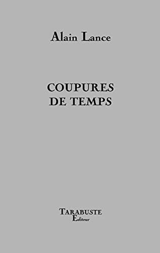 Coupures de temps carnets : 1983-1986
