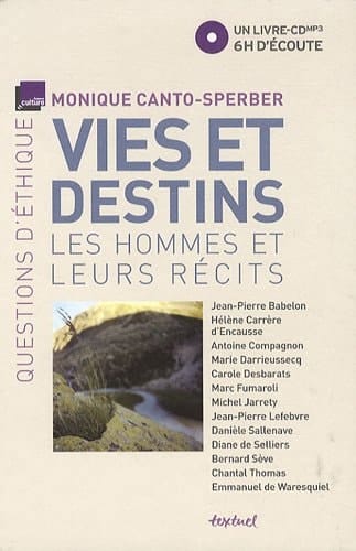 Vies et destins les hommes et leurs récits