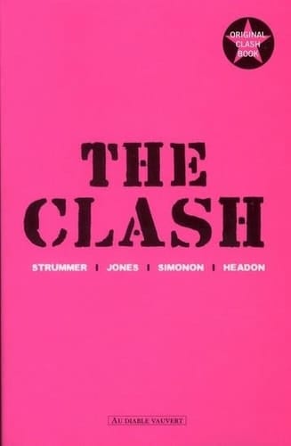 The Clash Strummer, Jones, Simonon, Headon