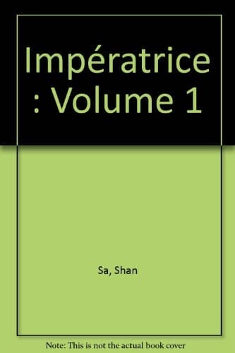 Impératrice Volume 1