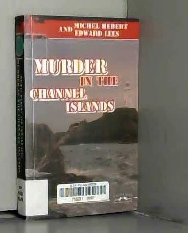 Murder in the Channel Islands