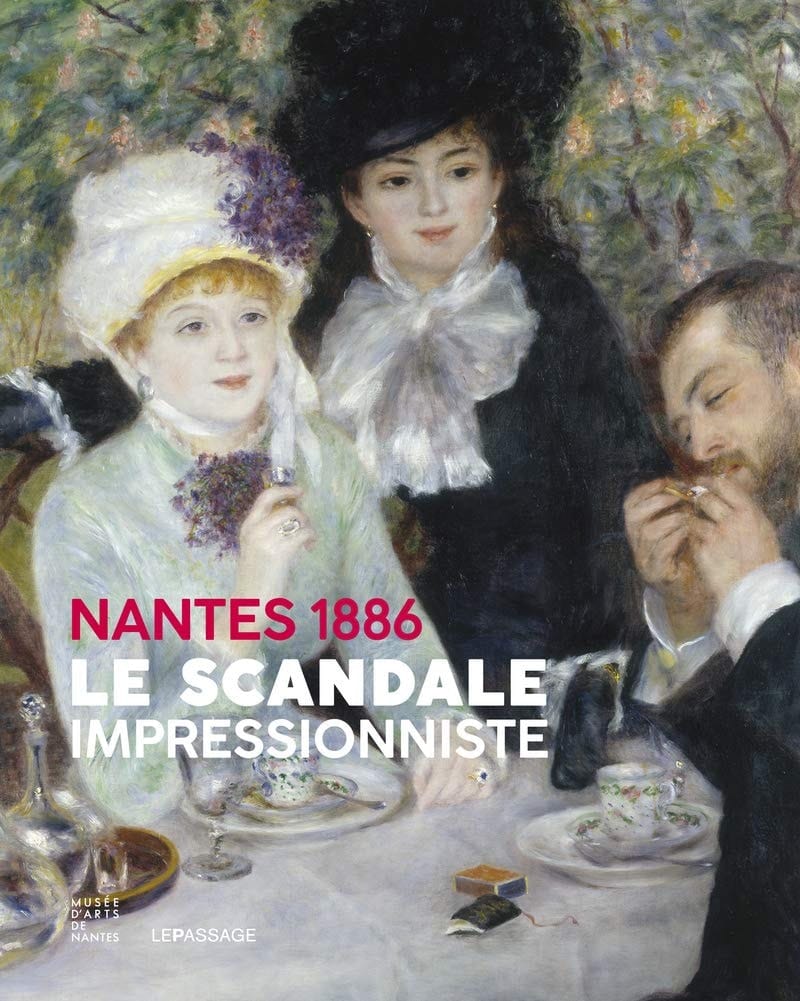 Nantes, 1886 le scandale impressionniste : exposition, Musée d'arts de Nantes, du 12 octobre 2018 au 13 janvier 2019