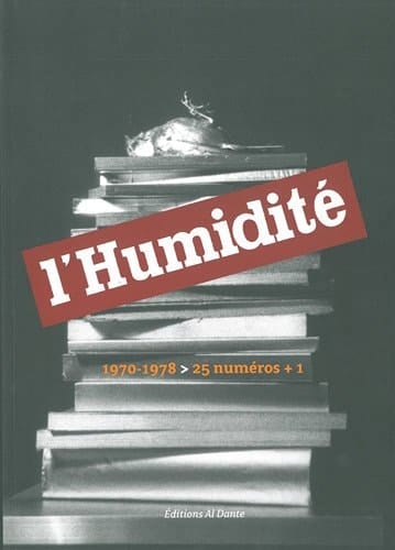 L'Humidité 1970-1978