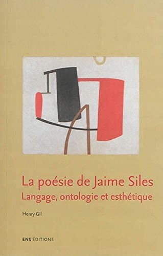 La poésie de Jaime Siles langage, ontologie et esthétique