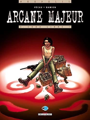 Arcane majeur Cuba Libre!