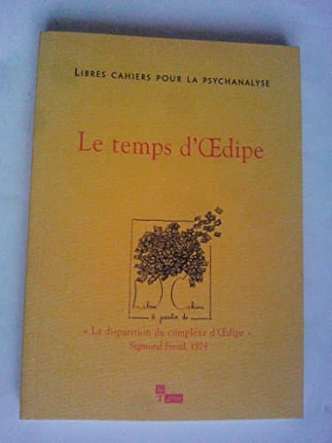 Le temps d'Oedipe