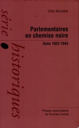 Parlementaires en chemise noire Italie (1922-1943)