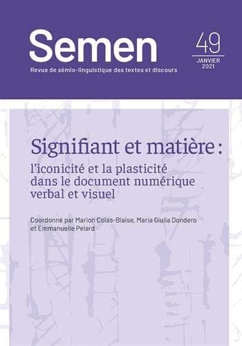 Signifiant et matière l'iconicité et la plasticité dans le document numérique verbal et visuel