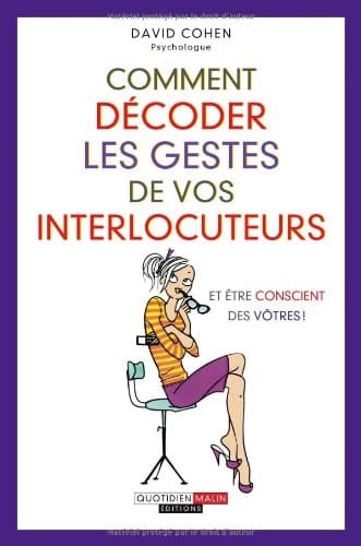 Comment décoder les gestes de vos interlocuteurs Tout savoir sur le langage du corps
