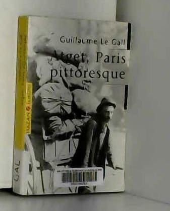 Atget, Paris pittoresque
