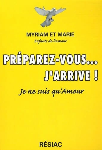 Préparez-vous... j'arrive Je ne suis qu'Amour !