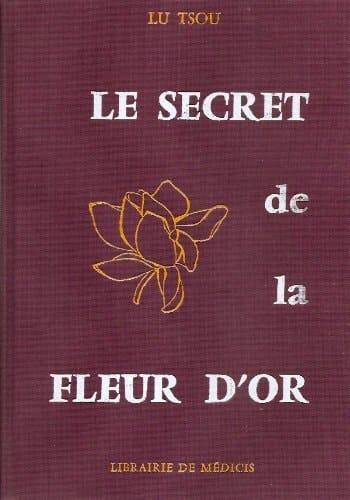 Le secret de la fleur d'or