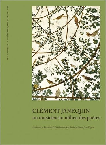 Clément Janequin un musicien au milieu des poètes
