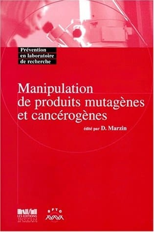 Manipulation de produits mutagènes et cancérogènes