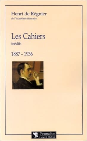 Les Cahiers : inédits, 1887-1936