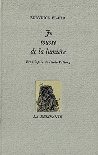 Je tousse de la lumière