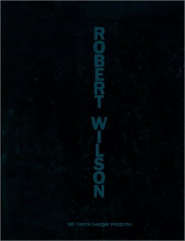 Robert Wilson Mr Bojangles' memory : og son of fire : ouvrage publié à l'occasion de l'exposition présentée au Centre Georges Pompidou du 6 novembre 1991 au 27 janvier 1992