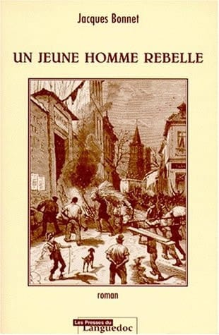 Un jeune homme rebelle - roman