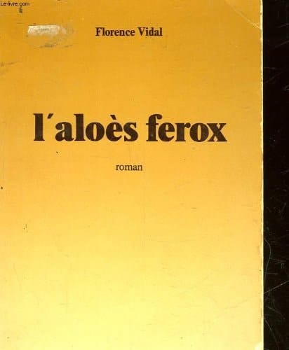 L'aloès ferox (French Edition)