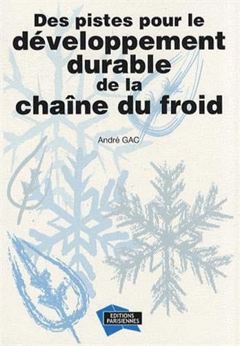 Des pistes pour le développement durable de la chaîne du froid