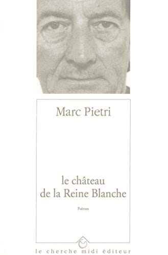 Le château de la reine blanche