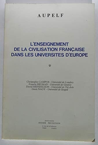 L'enseignement de la civilisation française dans les universités d'Europe