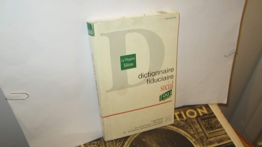 Dictionnaire fiduciaire social 1993