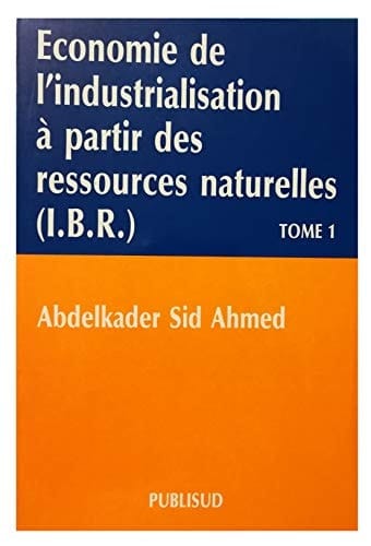 Economie de l'industrialisation à partir des ressources naturelles (I.B.R.)