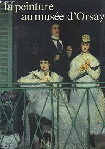 La peinture au Musée d'Orsay