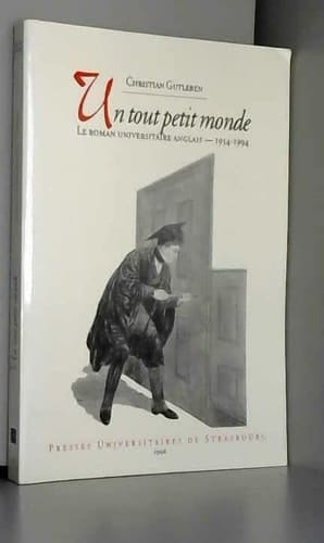"Un tout petit monde" - le roman universitaire anglais, 1954-1994