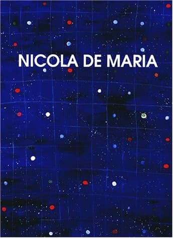 Nicola de Maria exposition la purezza : musica proibita, galerie Lelong, Paris, sept.-oct. 2000