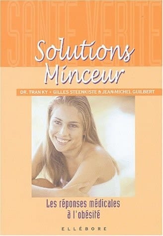 Solutions minceur Les réponses médicales à l'obésité
