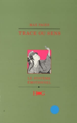 Trace ou sens le système émotionnel