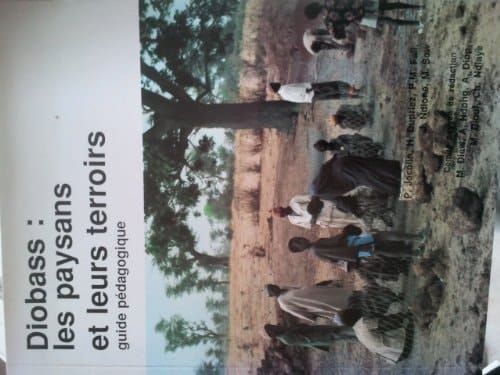 Diobass les paysans et leurs terroirs : guide pédagogique