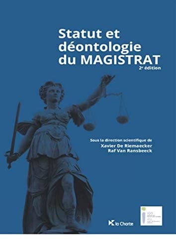 Statut et déontologie du magistrat
