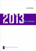 2013, année terminus