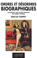Ordres et désordres biographiques Dictionnaires, listes de noms, réputation des lumières à wikipédia