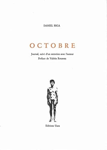 Octobre Journal, suivi d'un entretien avec l'auteur