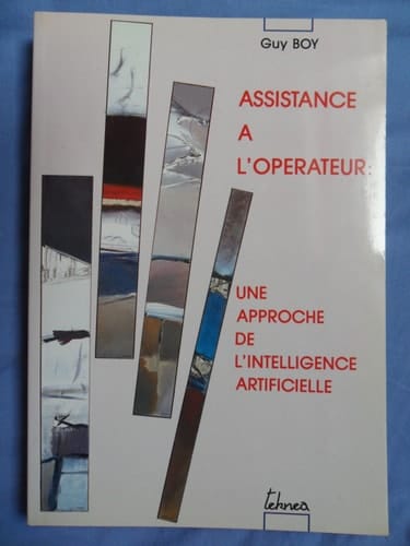Assistance a l'opérateur : une approche de l'intelligence artificielle