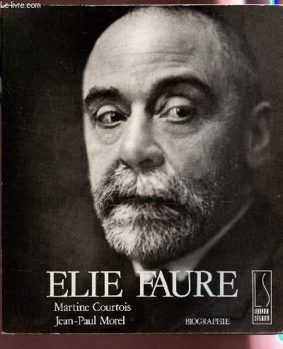 Élie Faure biographie