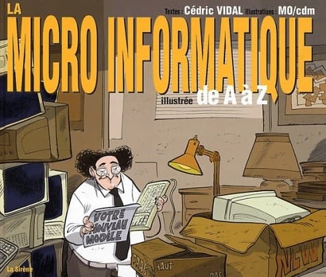 La Micro-Informatique Illustree De A A Z