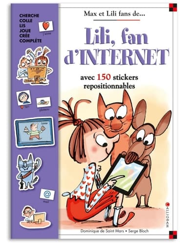 Lili, fan d'Internet Avec 150 stickers repositionnables