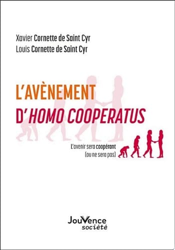 L'avènement d'Homo Cooperatus