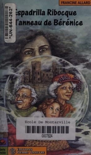 Espadrilla Ribocque et l'anneau de Bérénice