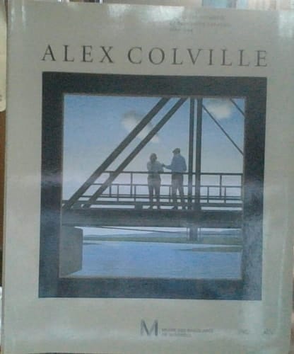 Alex Colville : peintures, estampes et processus créatifs, 1983-1994 : Musée des beaux-arts de Montréal [du 30 septembre 1994 au 15 janvier 1995]