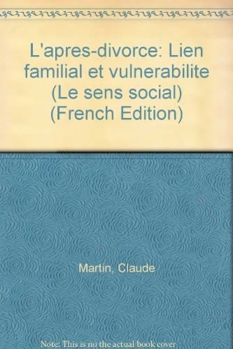 L'après-divorce lien familial et vulnérabilité