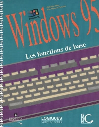 Windows 95 Les Fonctions de Base