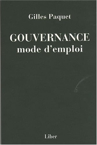 Gouvernance mode d'emploi