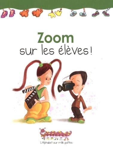 Zoom Sur les élèves!