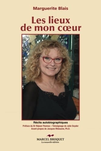Les lieux de mon cœur récits autobiographiques